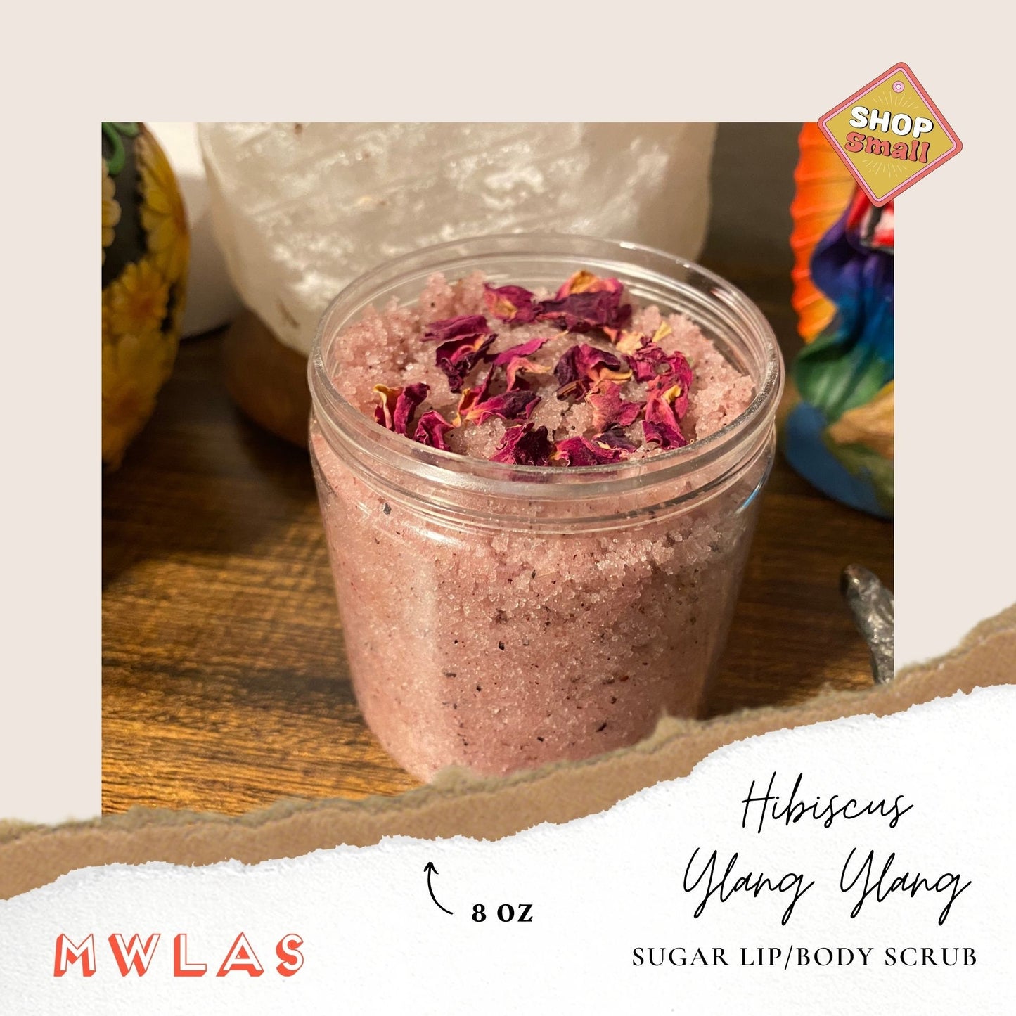 Hibiscus Ylang Ylang Sugar Scrub | Vegan Friendly, Multiple Sizes Available